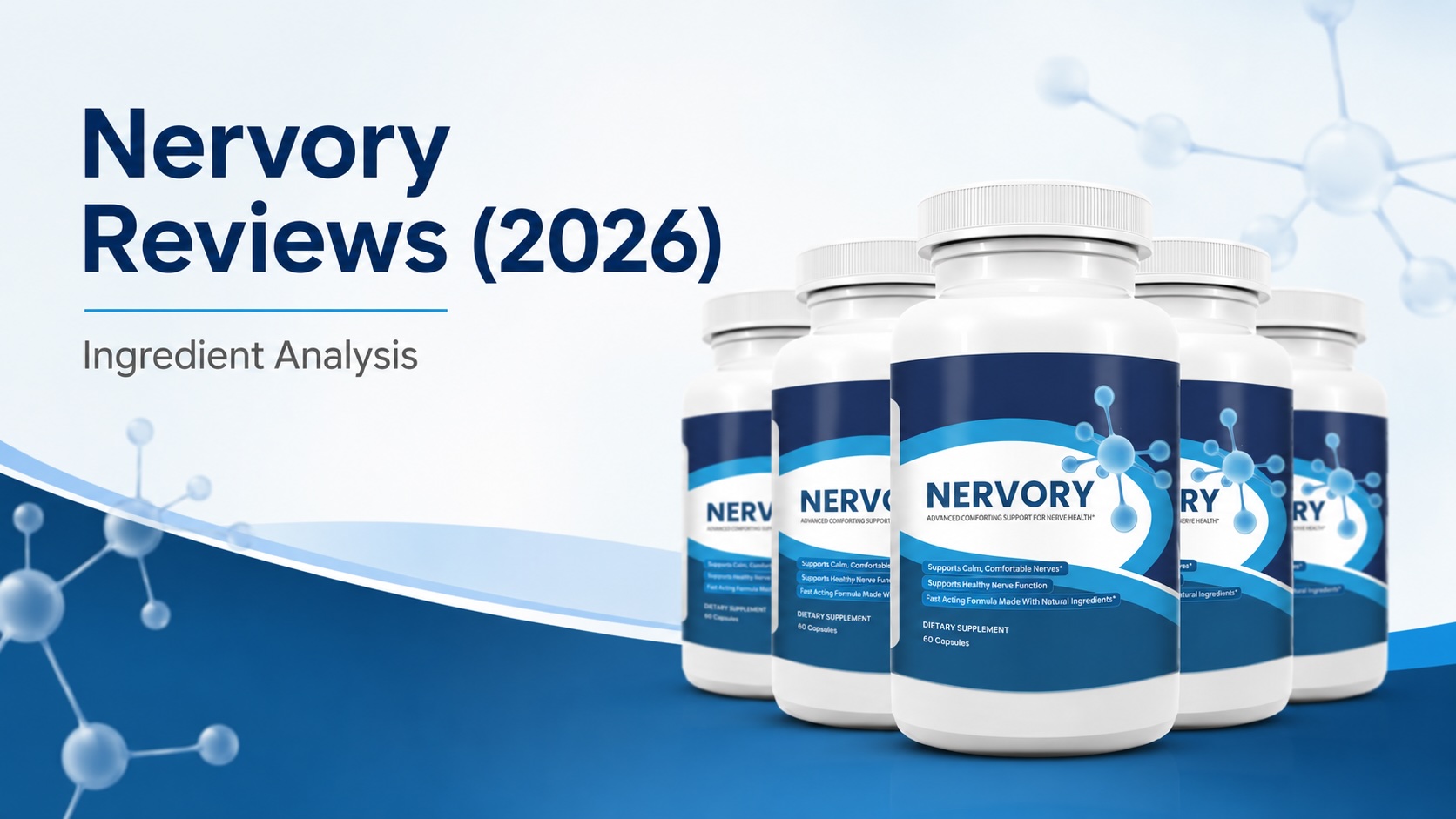Nervory Reviews (2026) Analyzing the Ingredients of the Healthy Nerve  Calming & Comforting Support Formula